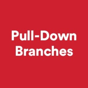 Pull-down Branches